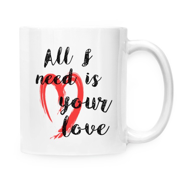 Hrnček malý biely s potlačou All I need is your love