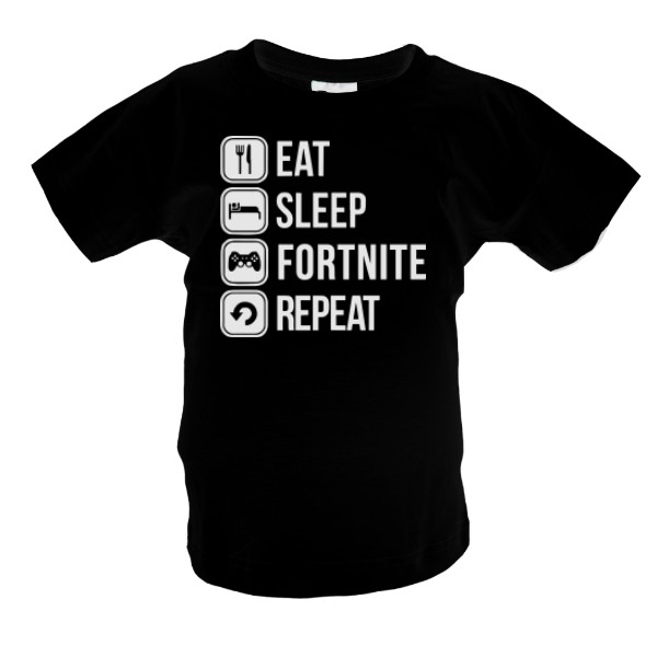 Tričko s potlačou EAT, SLEEP, FORTNITE DĚTSKÉ