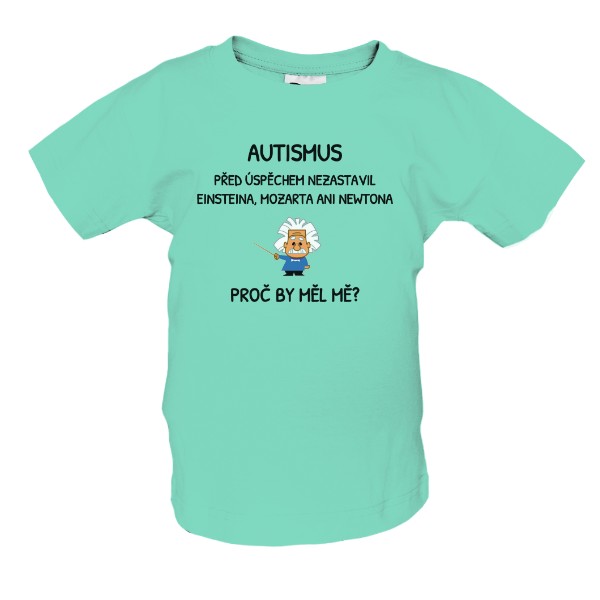 Tričko s potlačou EINSTEIN AUTISTA