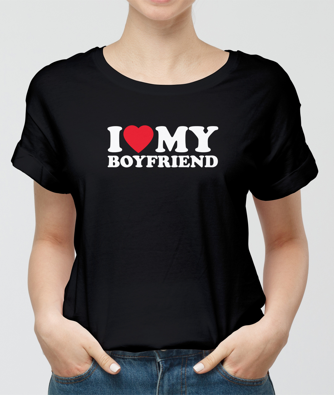 I love my boyfriend tričko