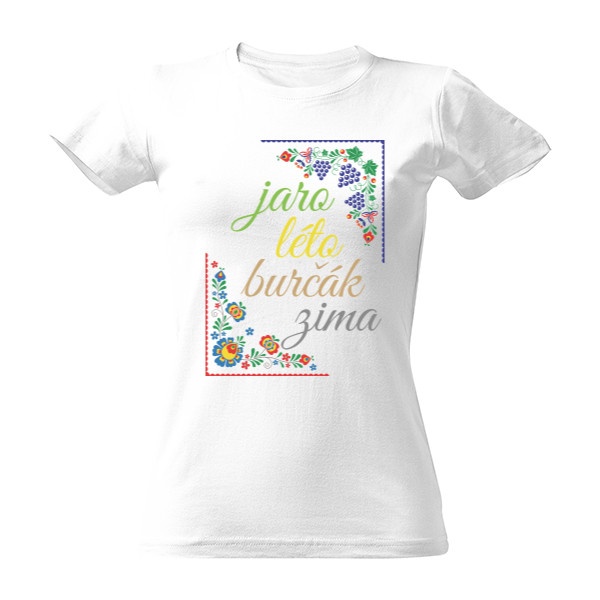 Tričko s potlačou jaro, léto burčák, zima