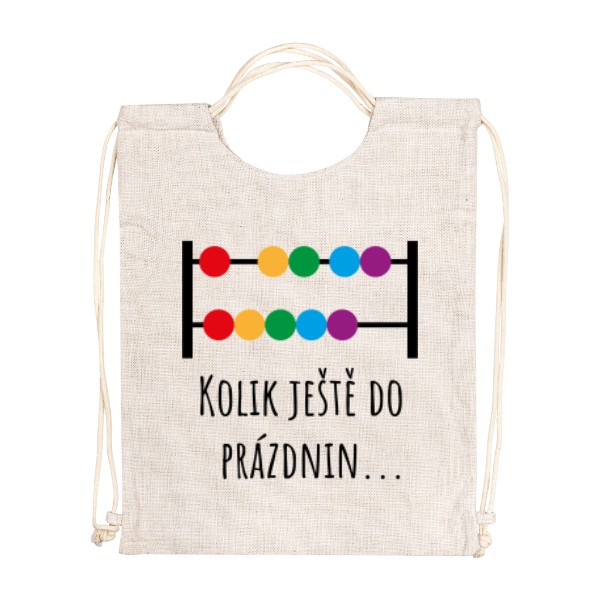 Vak na záda - lněný vzhled s potiskem Kolik ještě do prázdnin...